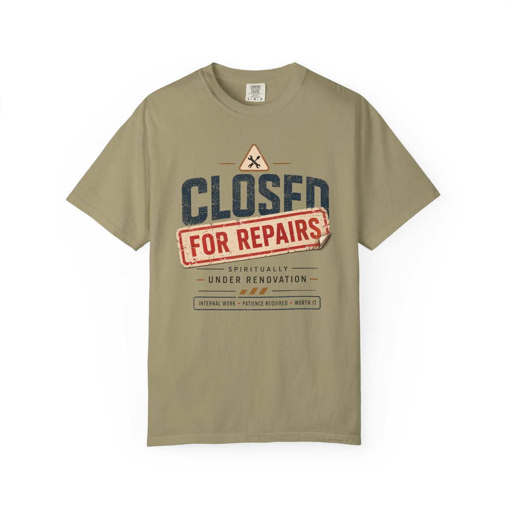 Closed for Repairs Under Renovation T-Shirt
