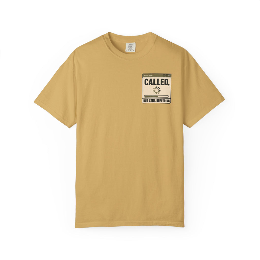 Called, but Still Buffering Window T-Shirt