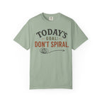 Don't Spiral T-Shirt
