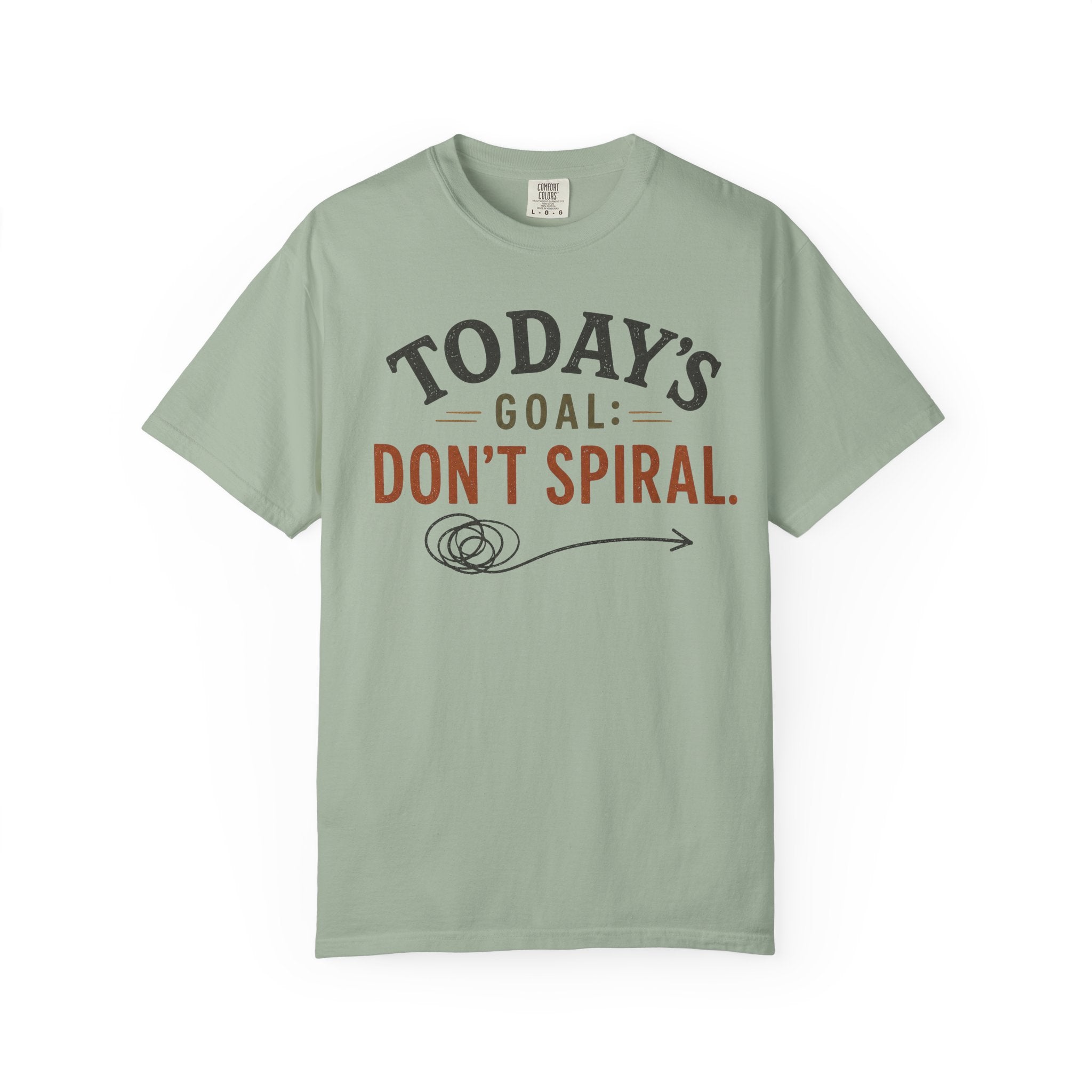 Don't Spiral T-Shirt