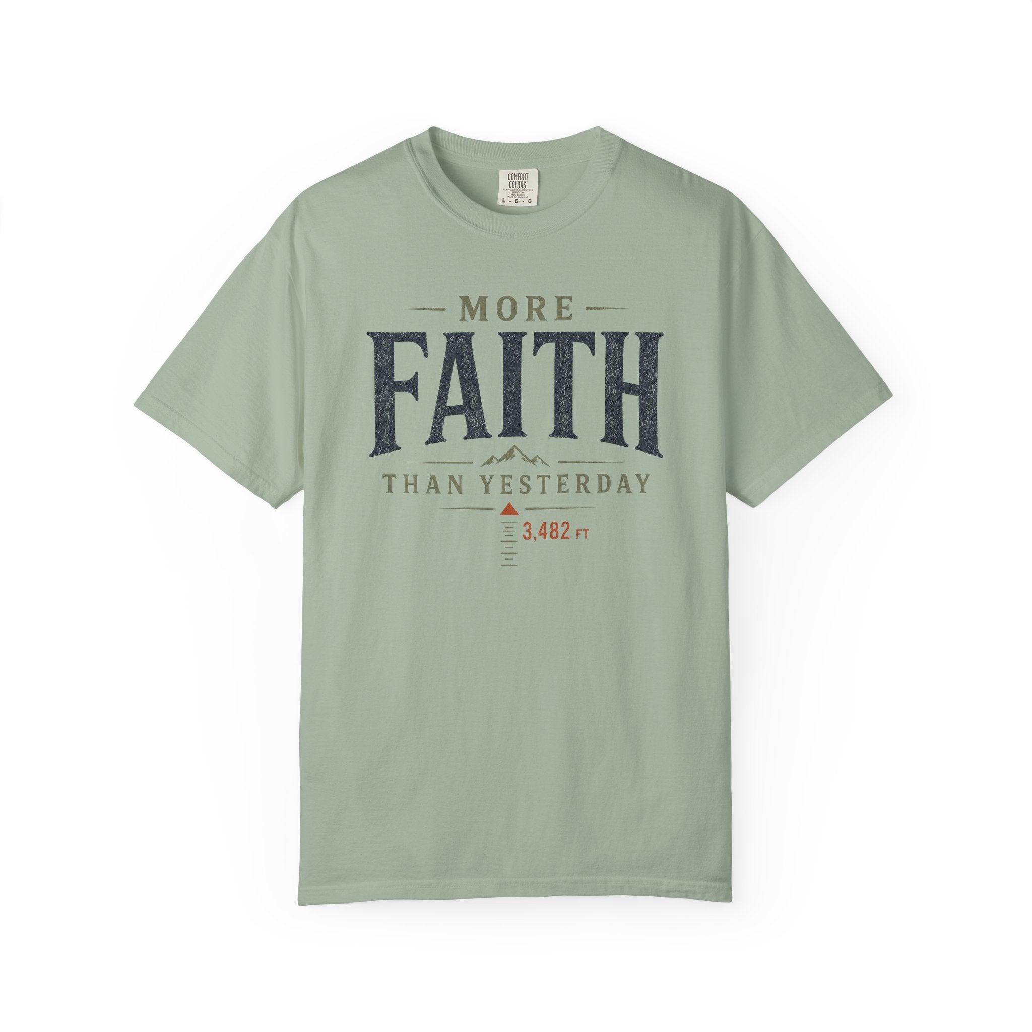 More Faith T-Shirt