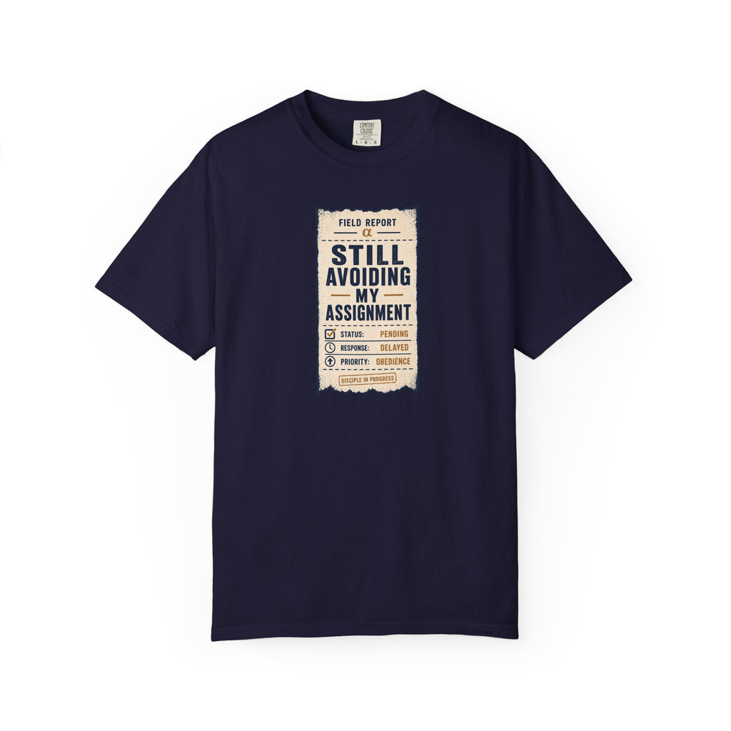 Still Avoiding My Assignment Report T-Shirt