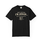 Not Saying I'm Jonah But I Understand Him T-Shirt