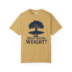 What Holds Weight T-Shirt