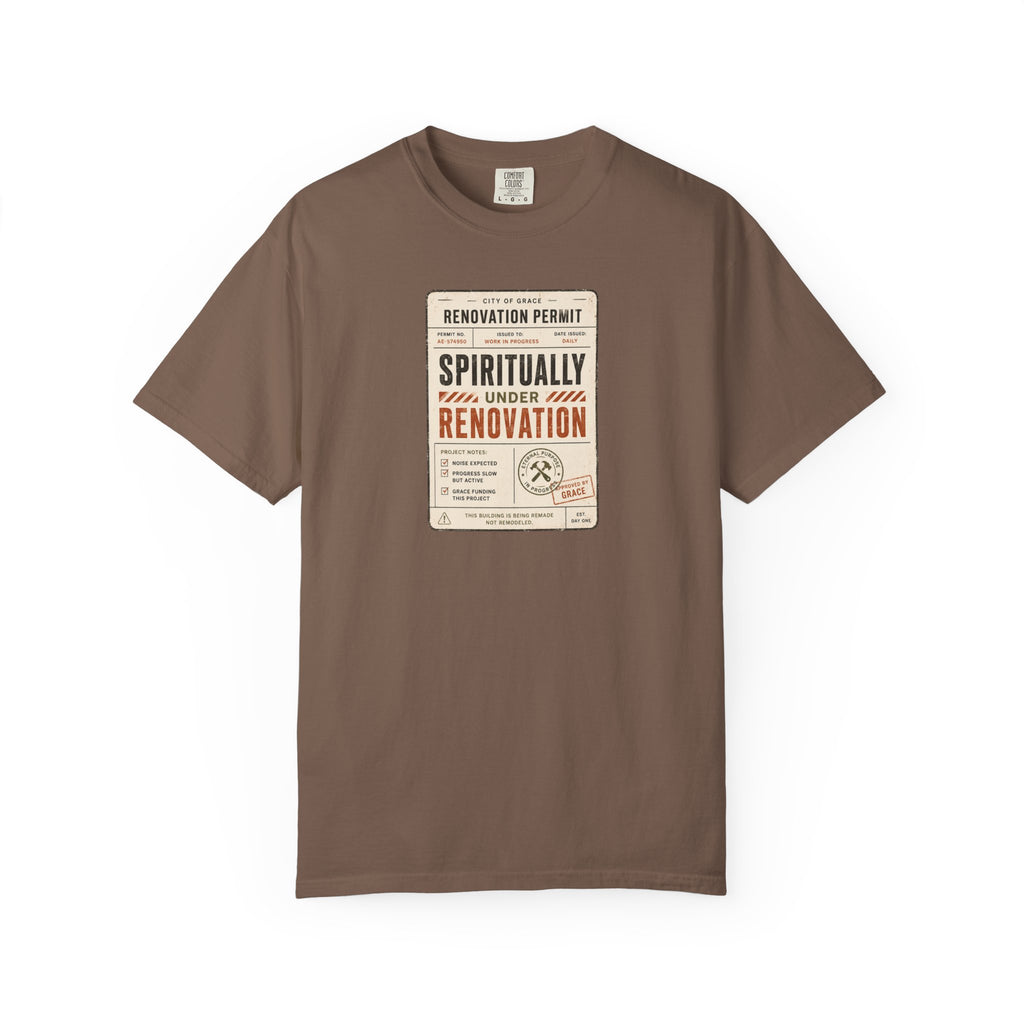 Spiritually Under Renovation T-Shirt