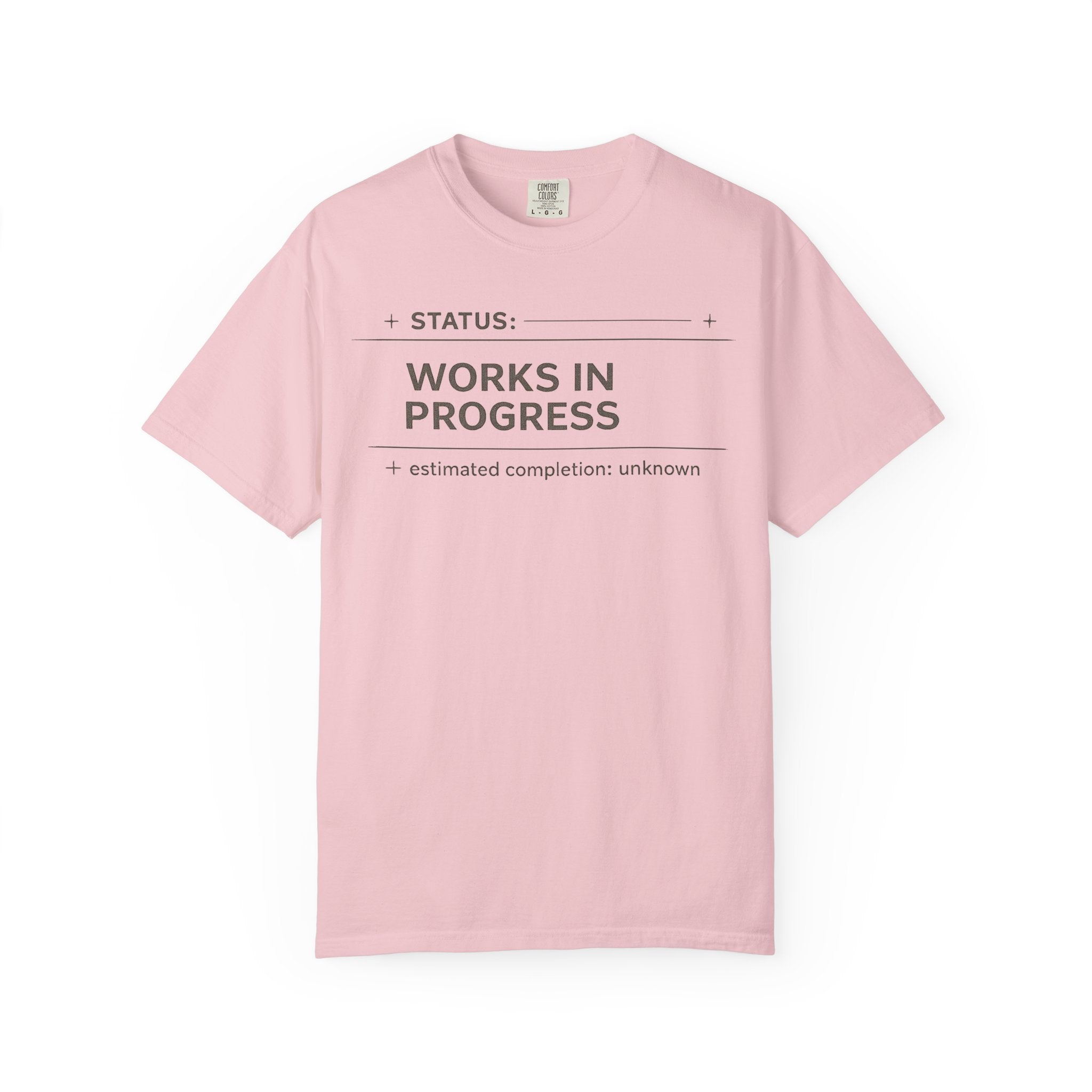 Works In Progress T-Shirt