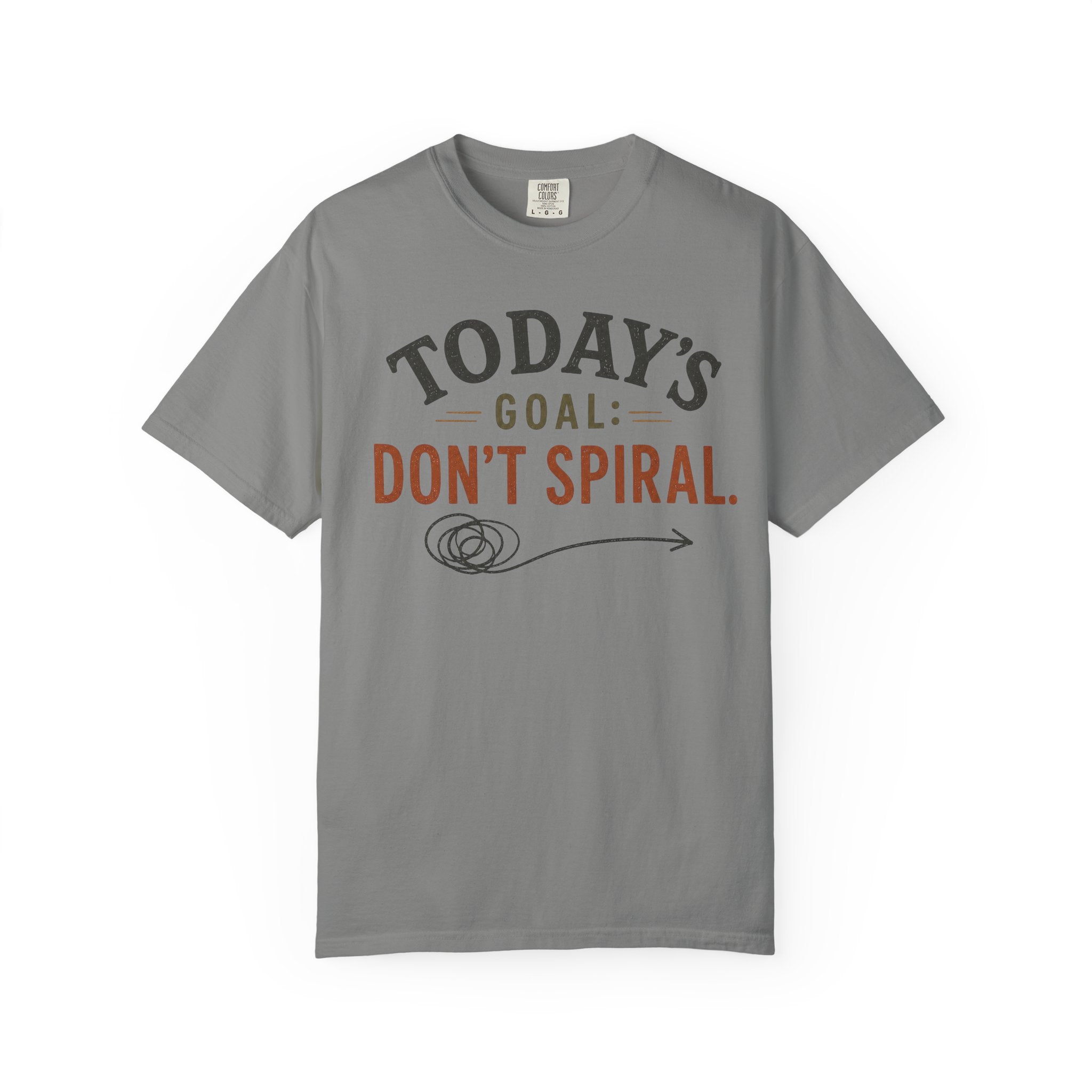 Don't Spiral T-Shirt