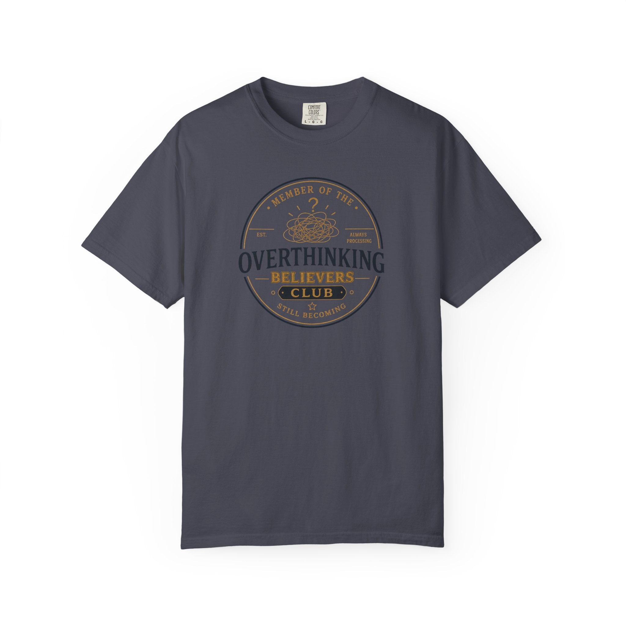 Overthinking Believers Club Badge T-Shirt