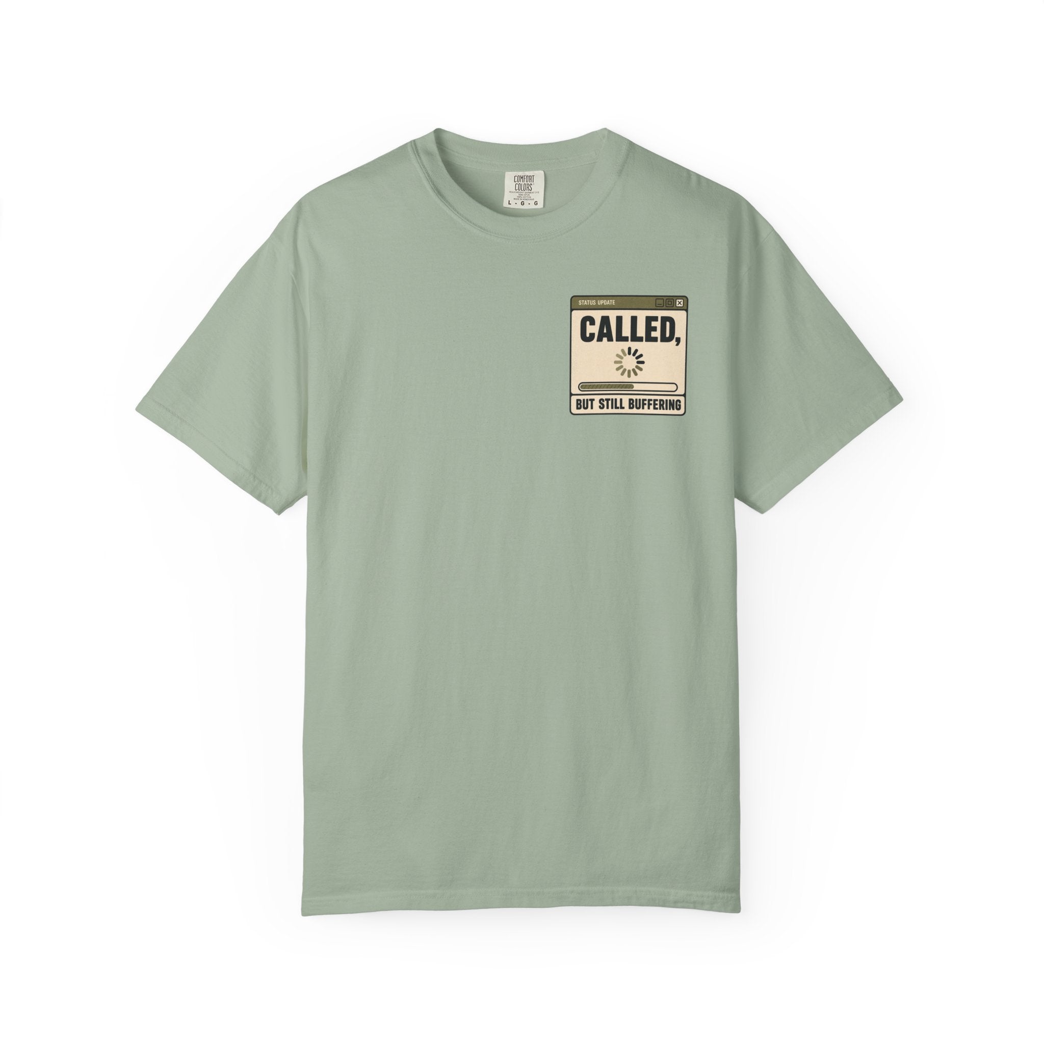 Called, but Still Buffering Window T-Shirt