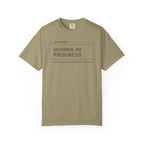 Works In Progress T-Shirt