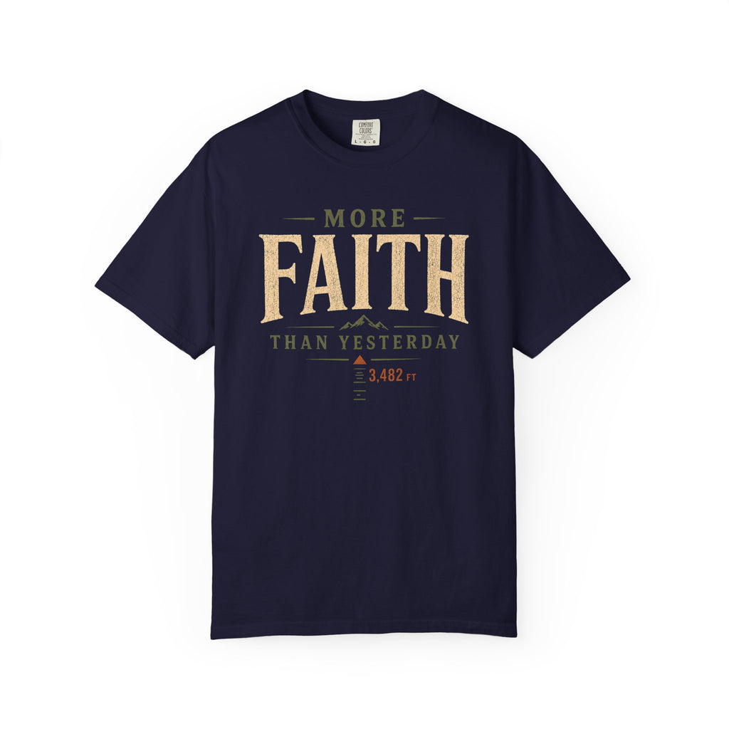More Faith T-Shirt