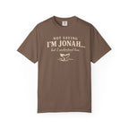 Not Saying I'm Jonah But I Understand Him T-Shirt