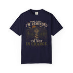 Why I'm Not In Charge Paths T-Shirt