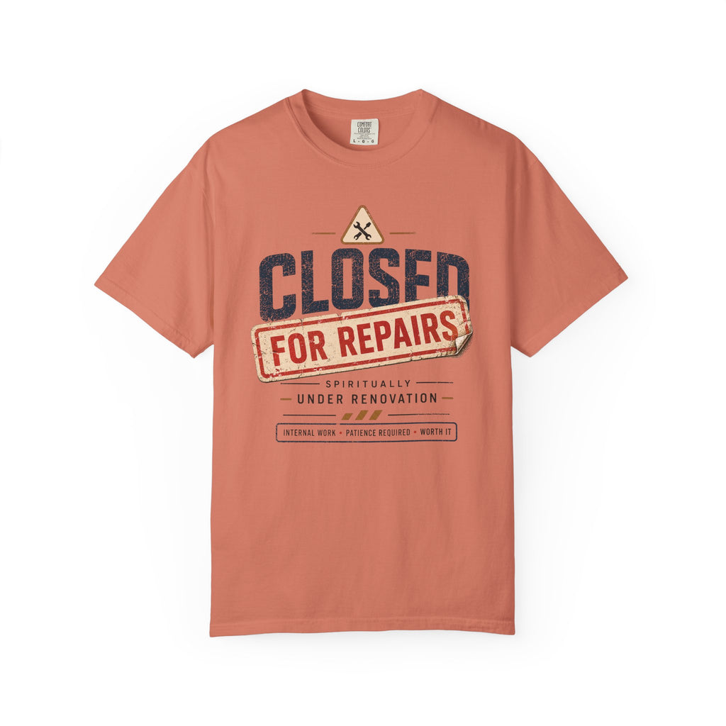 Closed for Repairs Under Renovation T-Shirt