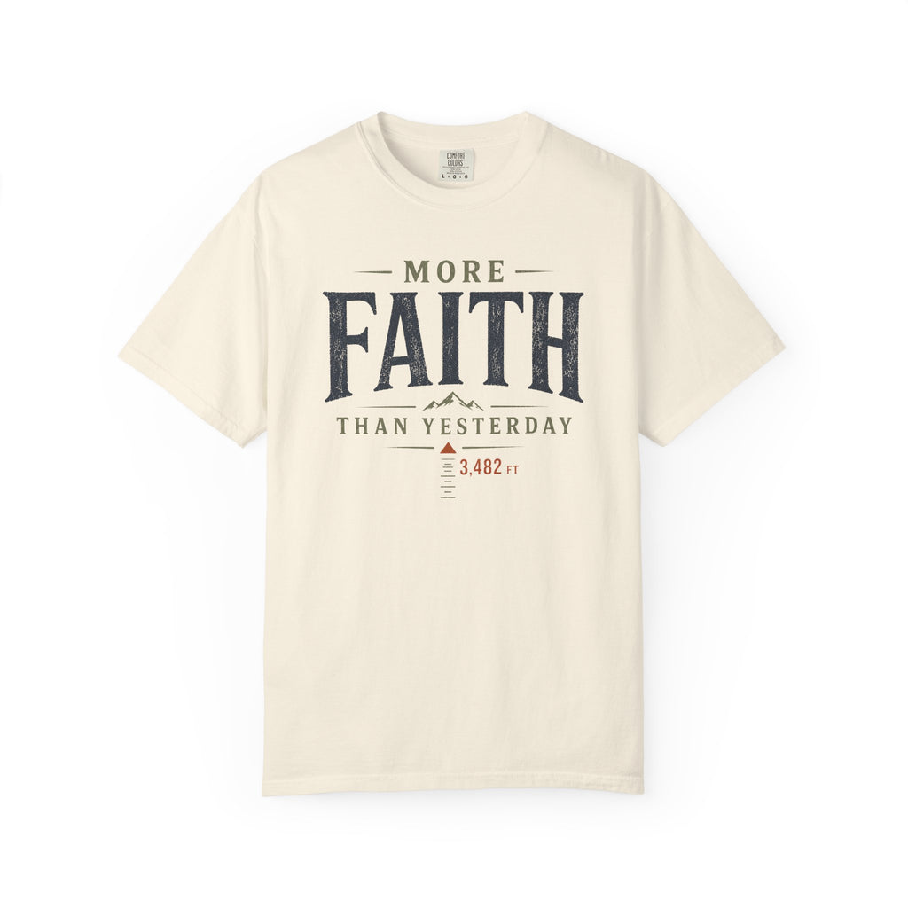More Faith T-Shirt