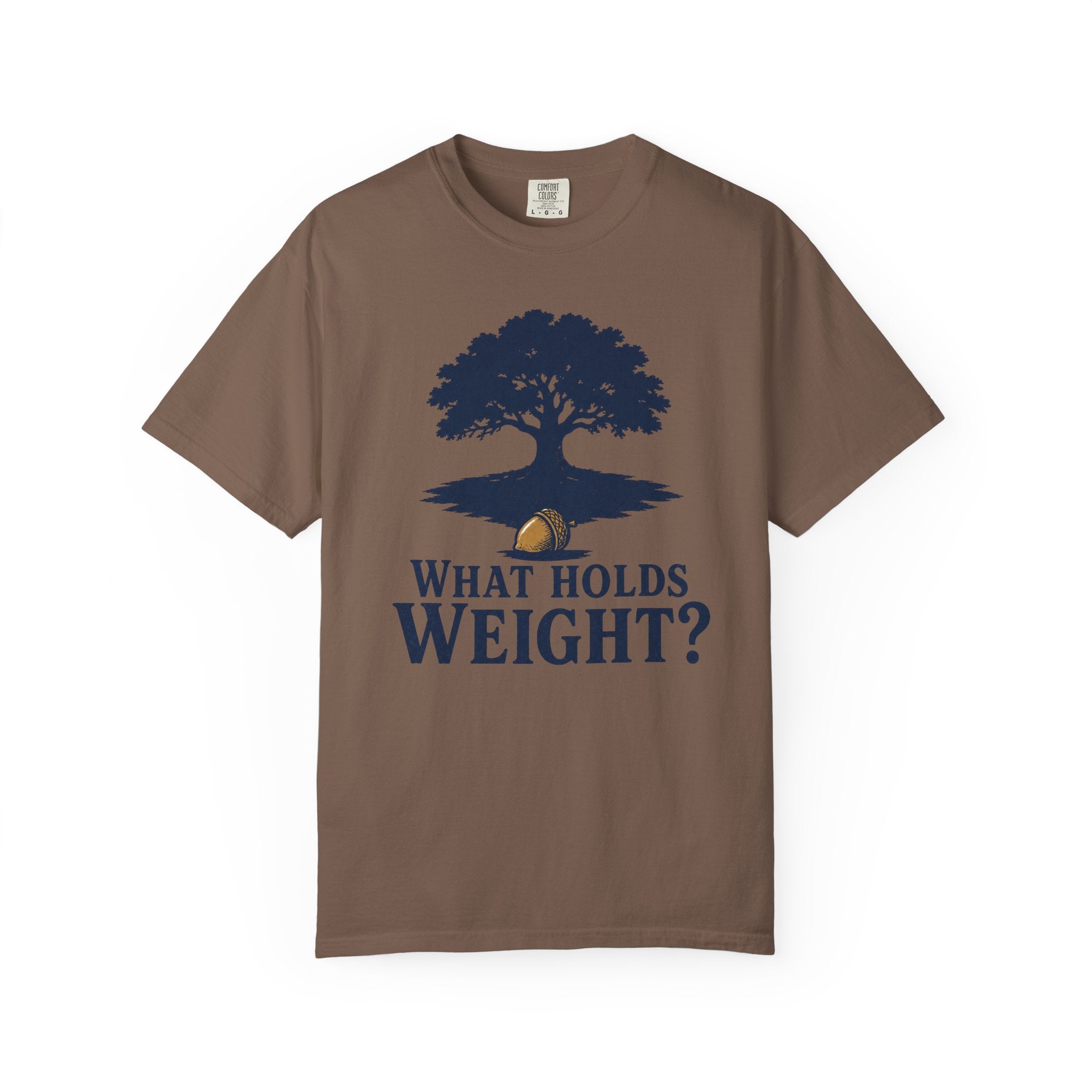 What Holds Weight T-Shirt
