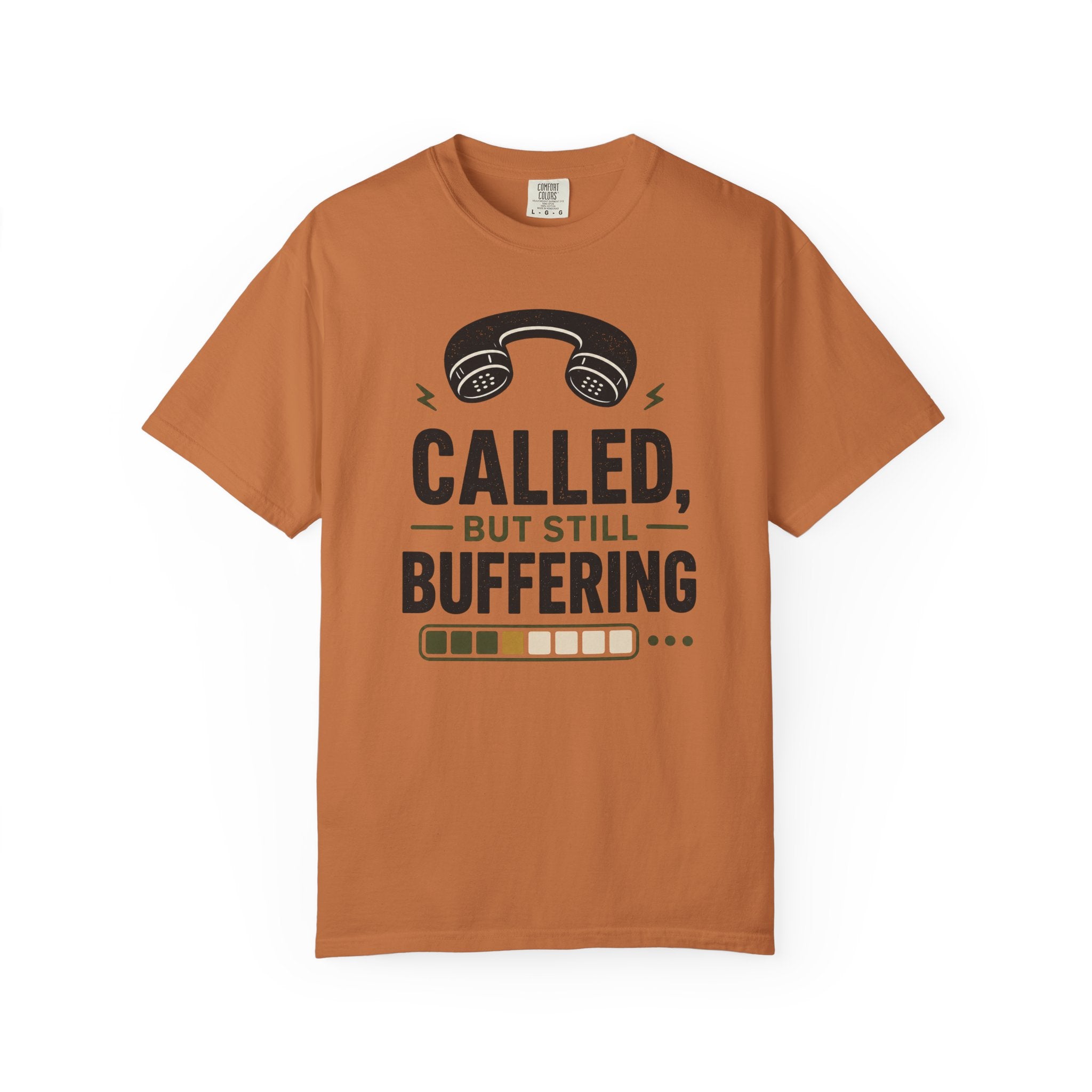 Still Buffering Phone T-Shirt