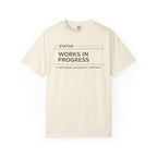 Works In Progress T-Shirt