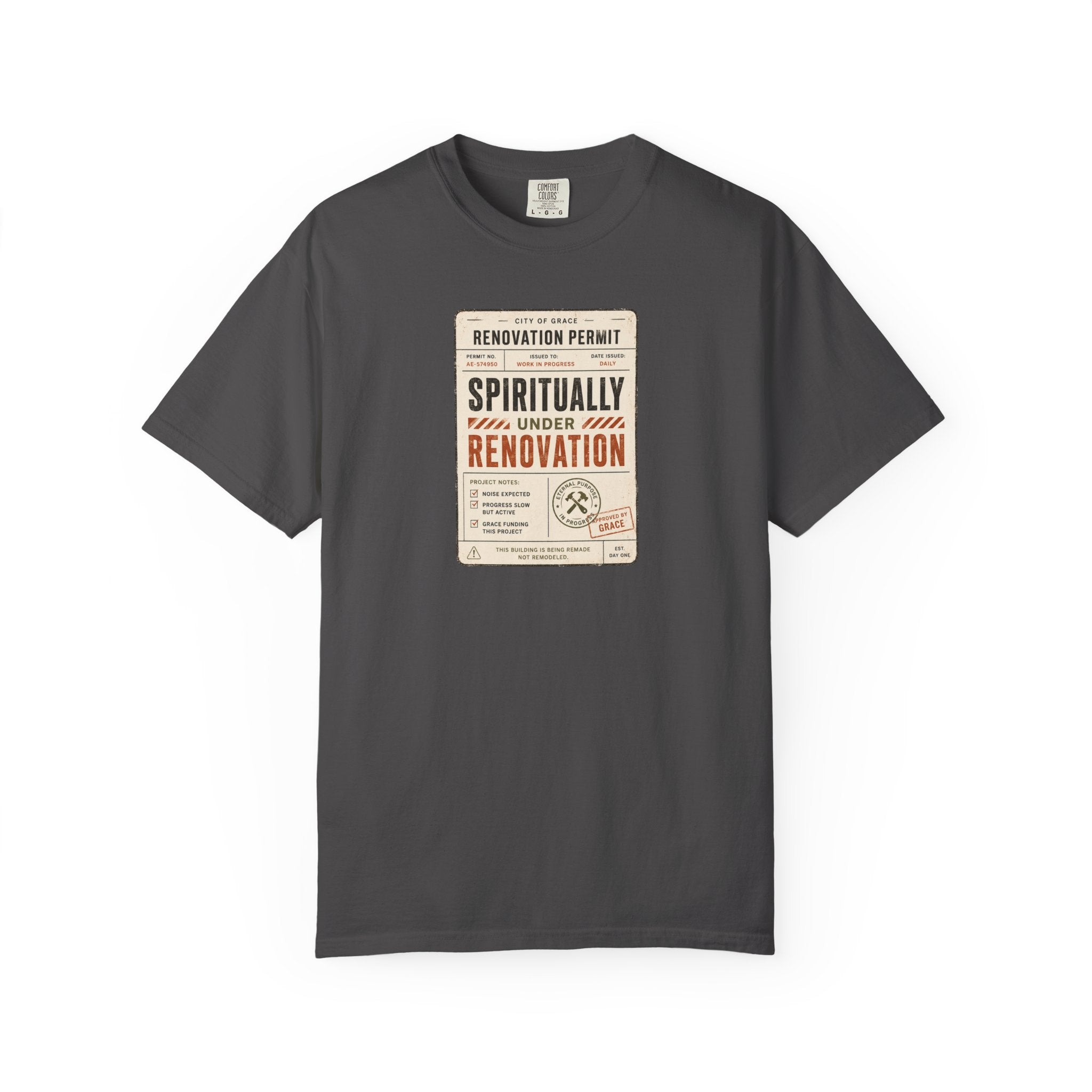 Spiritually Under Renovation T-Shirt