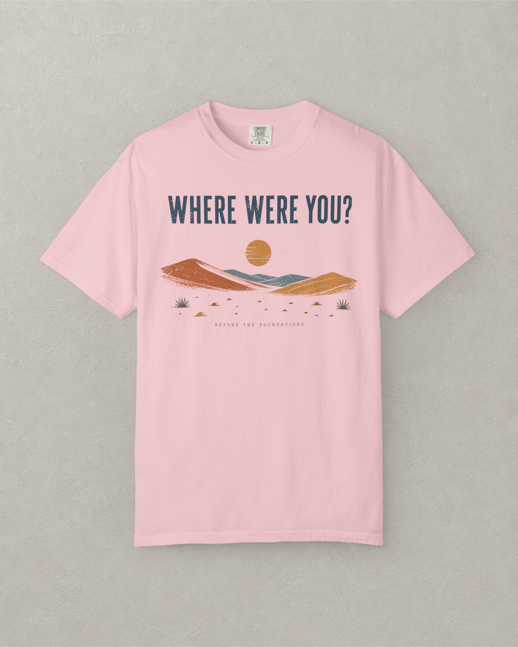 Before the Foundations T-Shirt