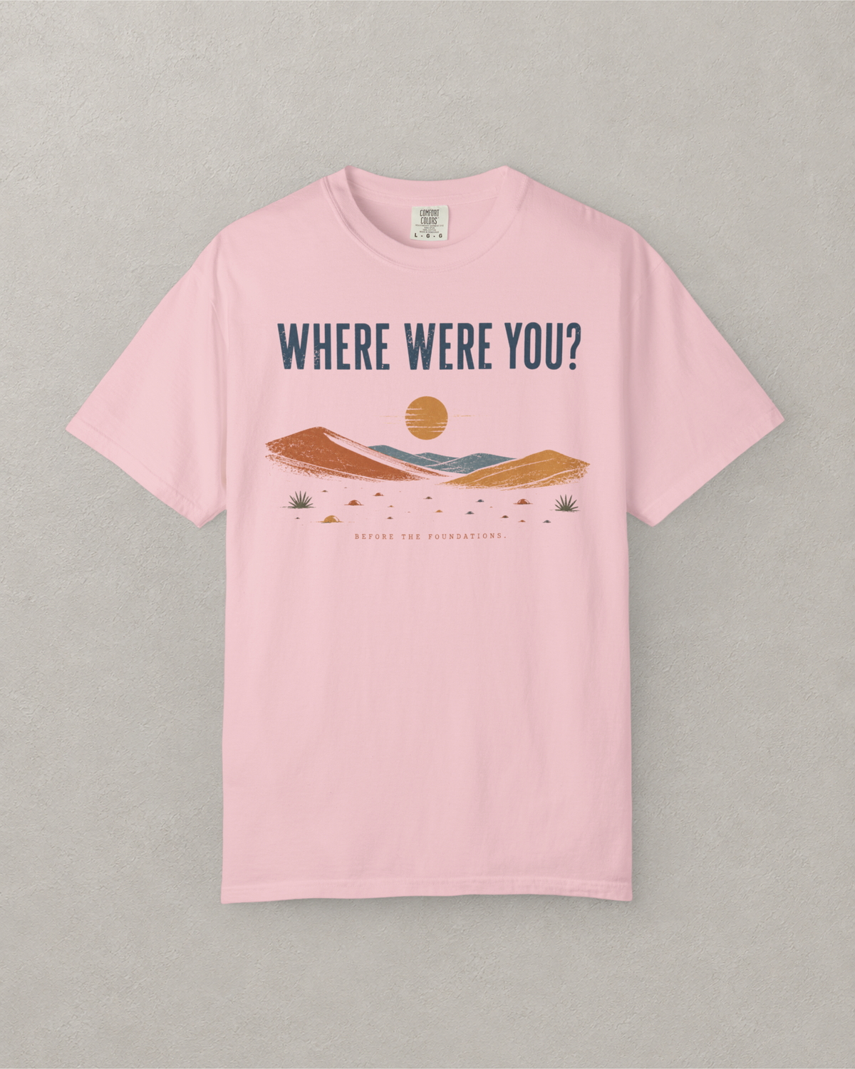 Before the Foundations T-Shirt