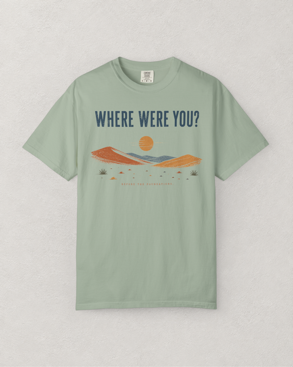 Before the Foundations T-Shirt