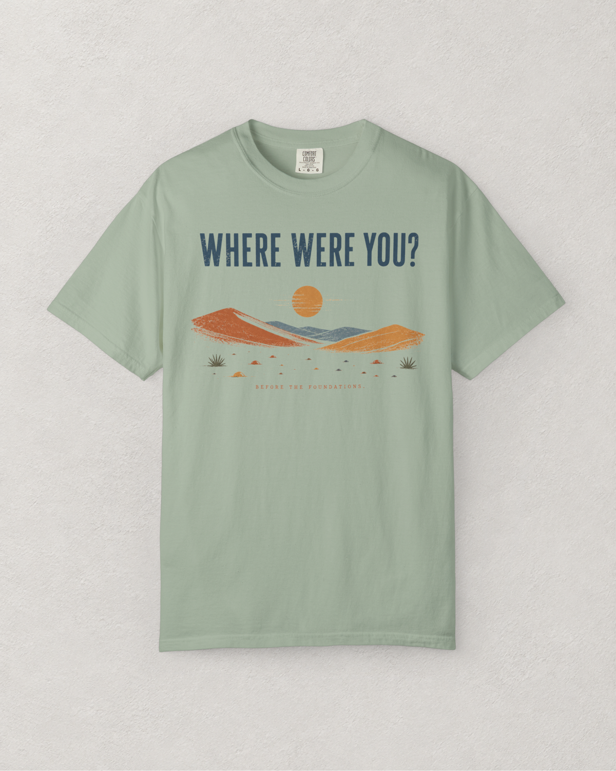 Before the Foundations T-Shirt