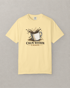 Calm Within Chaos Coffee T-Shirt