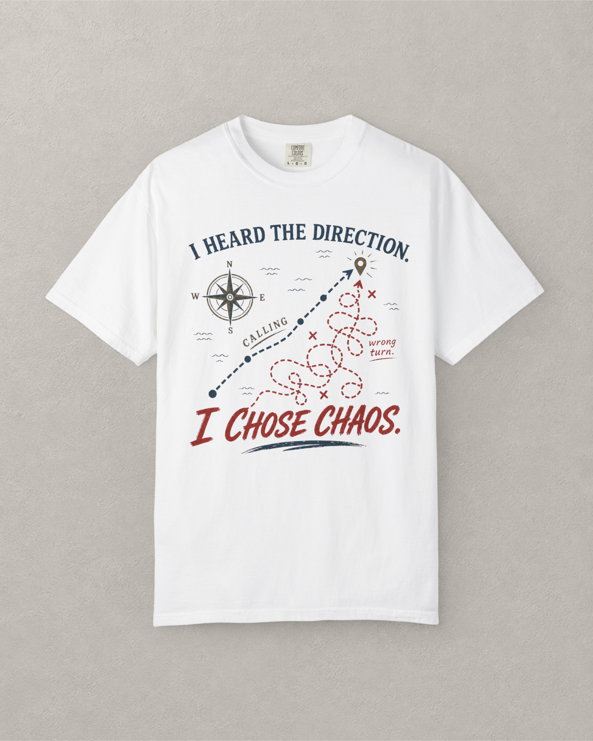 I Chose Chaos Map T-Shirt