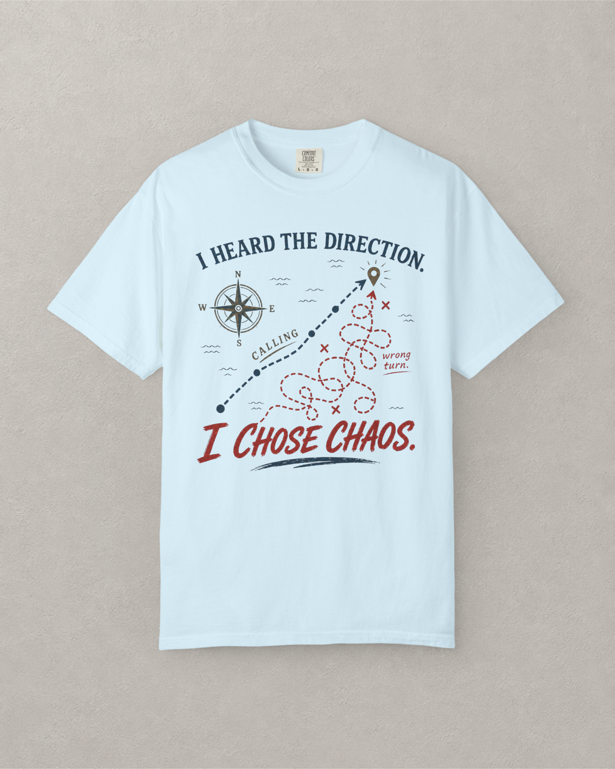 I Chose Chaos Map T-Shirt