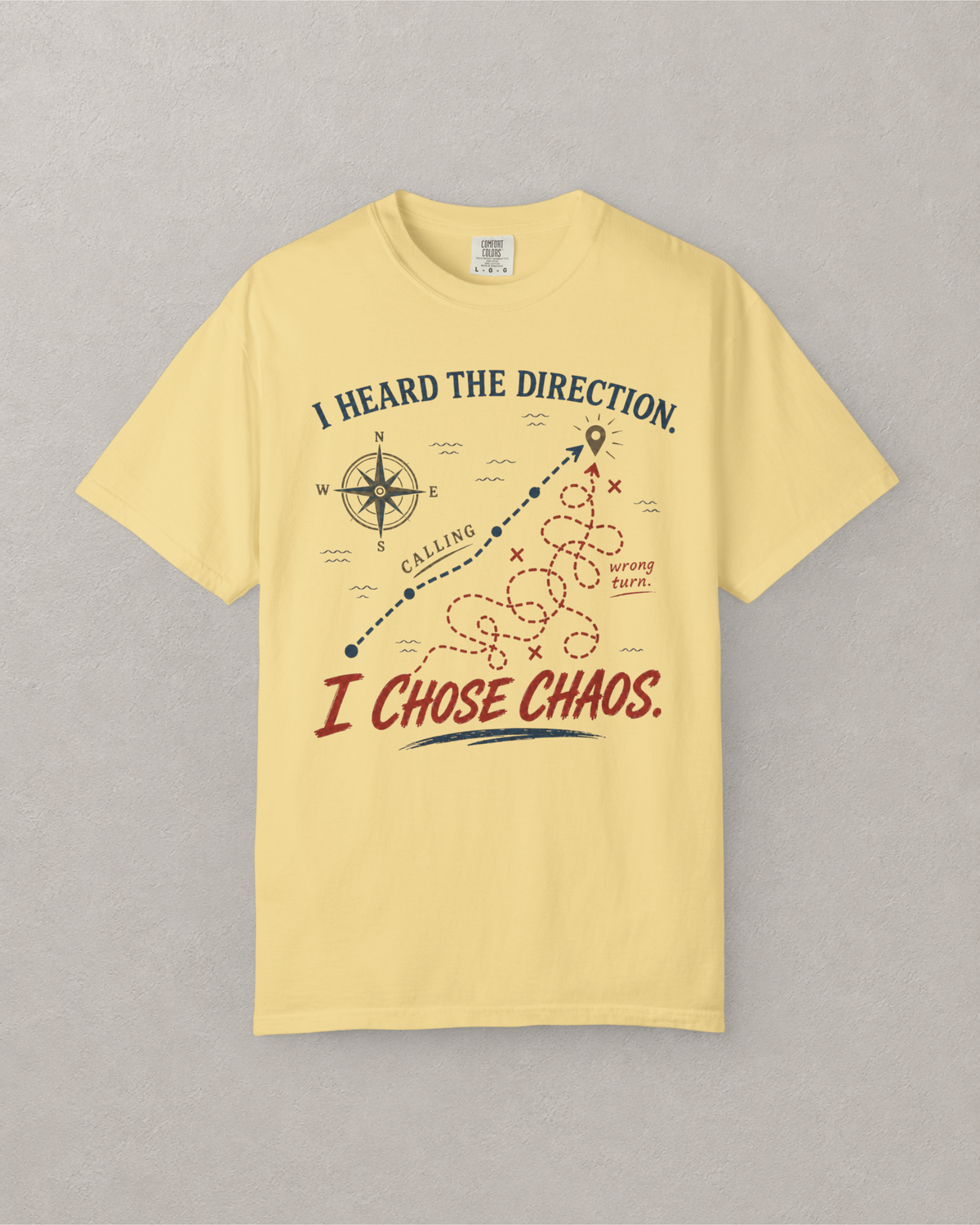 I Chose Chaos Map T-Shirt
