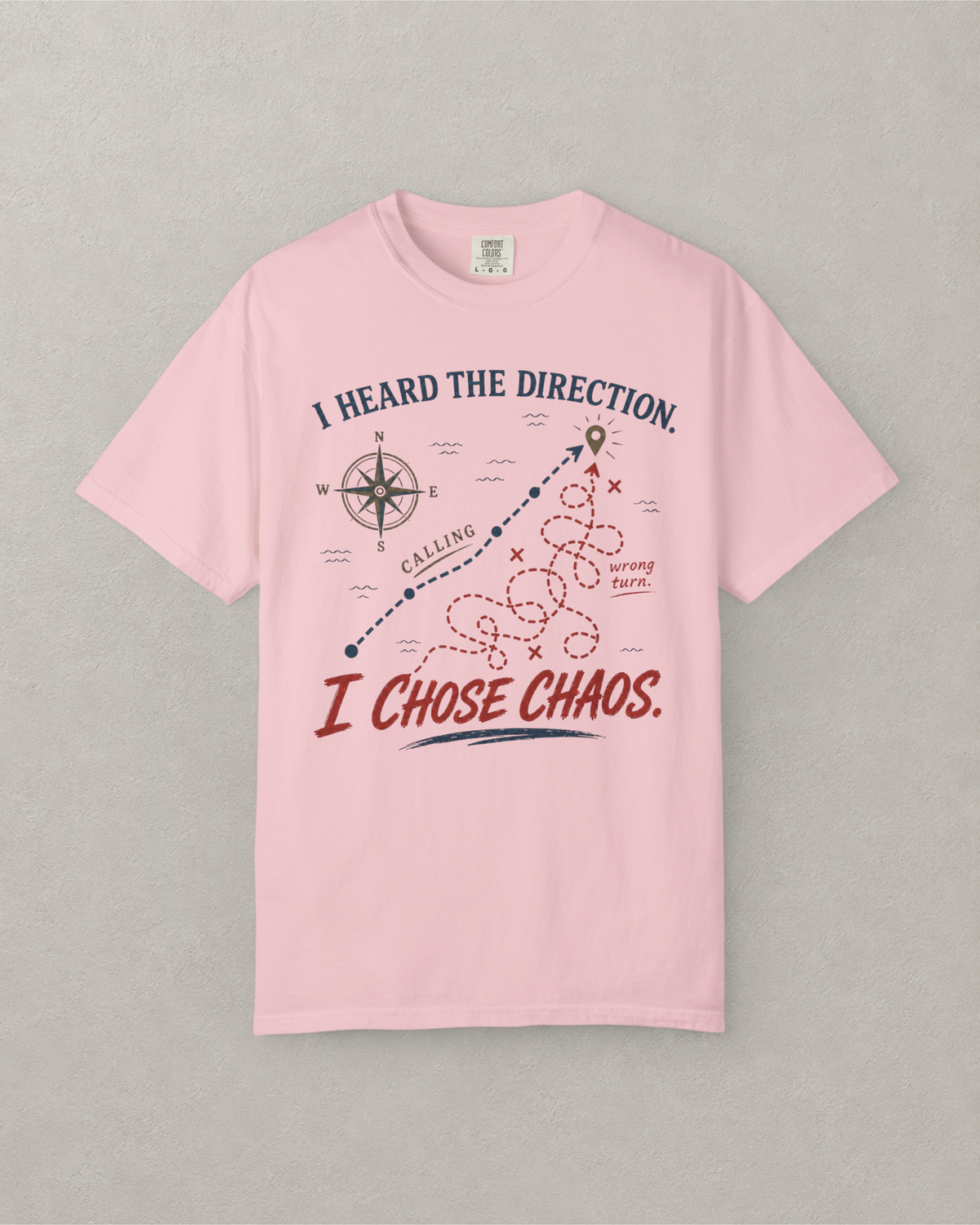 I Chose Chaos Map T-Shirt