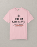 I Just Hesitate Soundwave T-Shirt