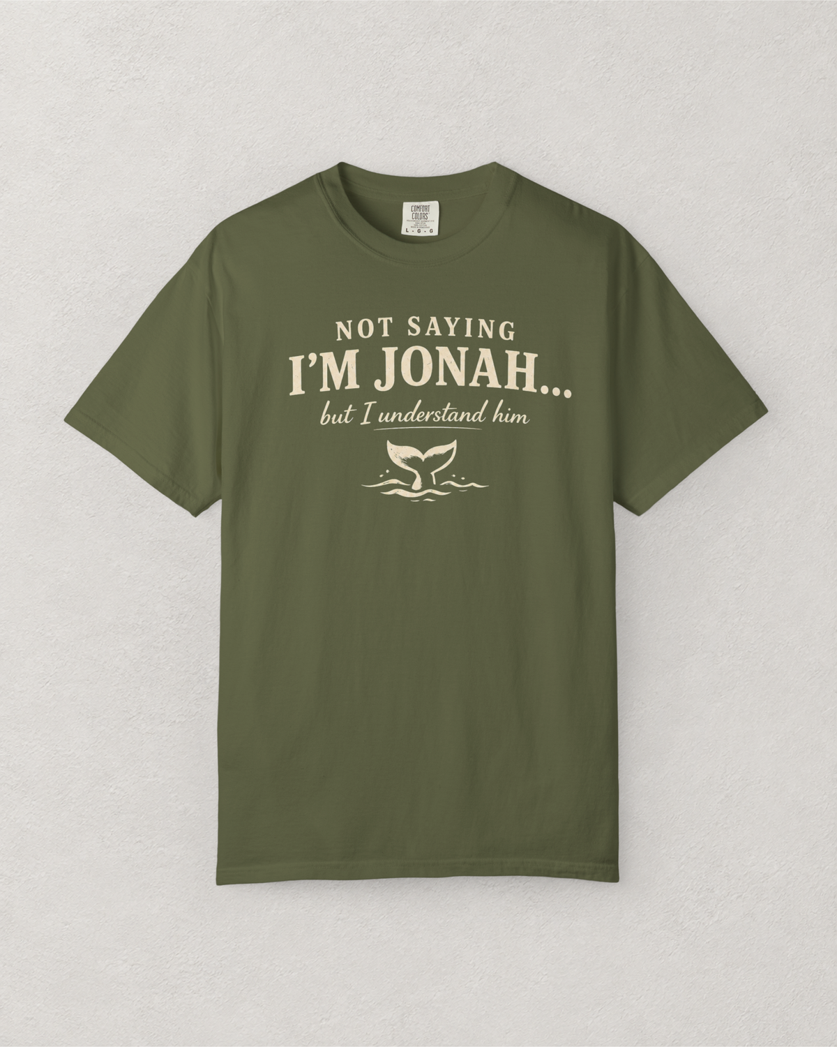 Not Saying I’m Jonah, But I Understand Him T-Shirt
