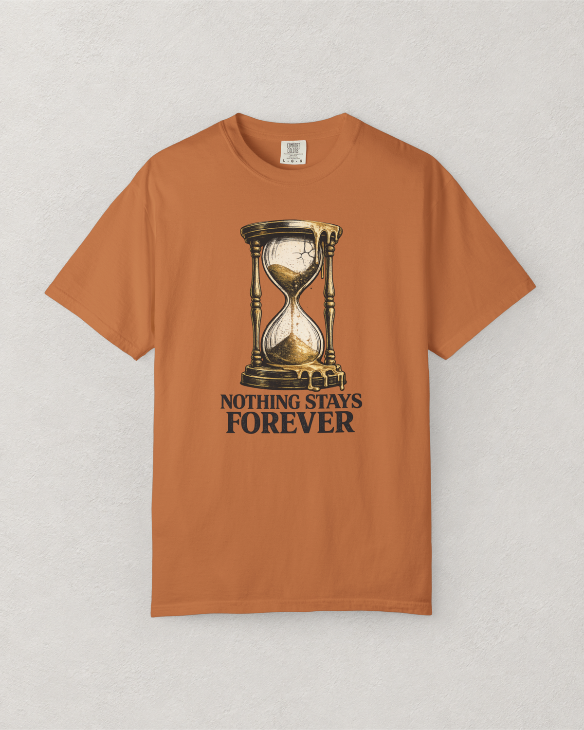 Nothing Stays Hourglass T-Shirt
