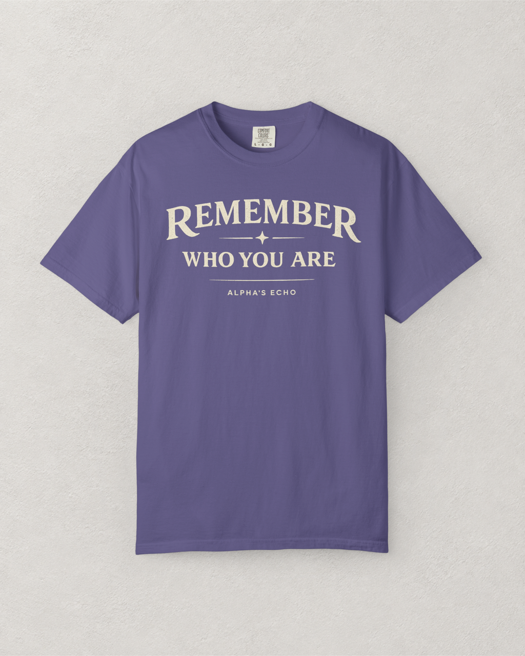 Remember Who You Are T-Shirt