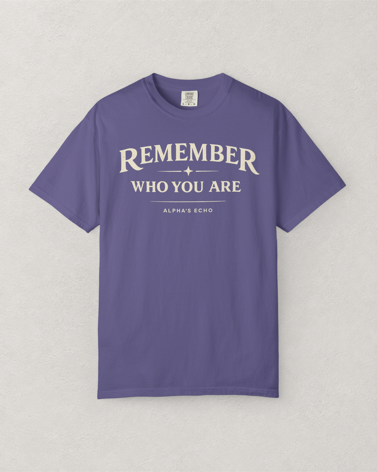 Remember Who You Are T-Shirt