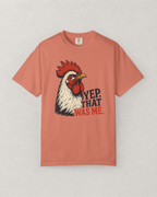 That Was Me Rooster T-Shirt