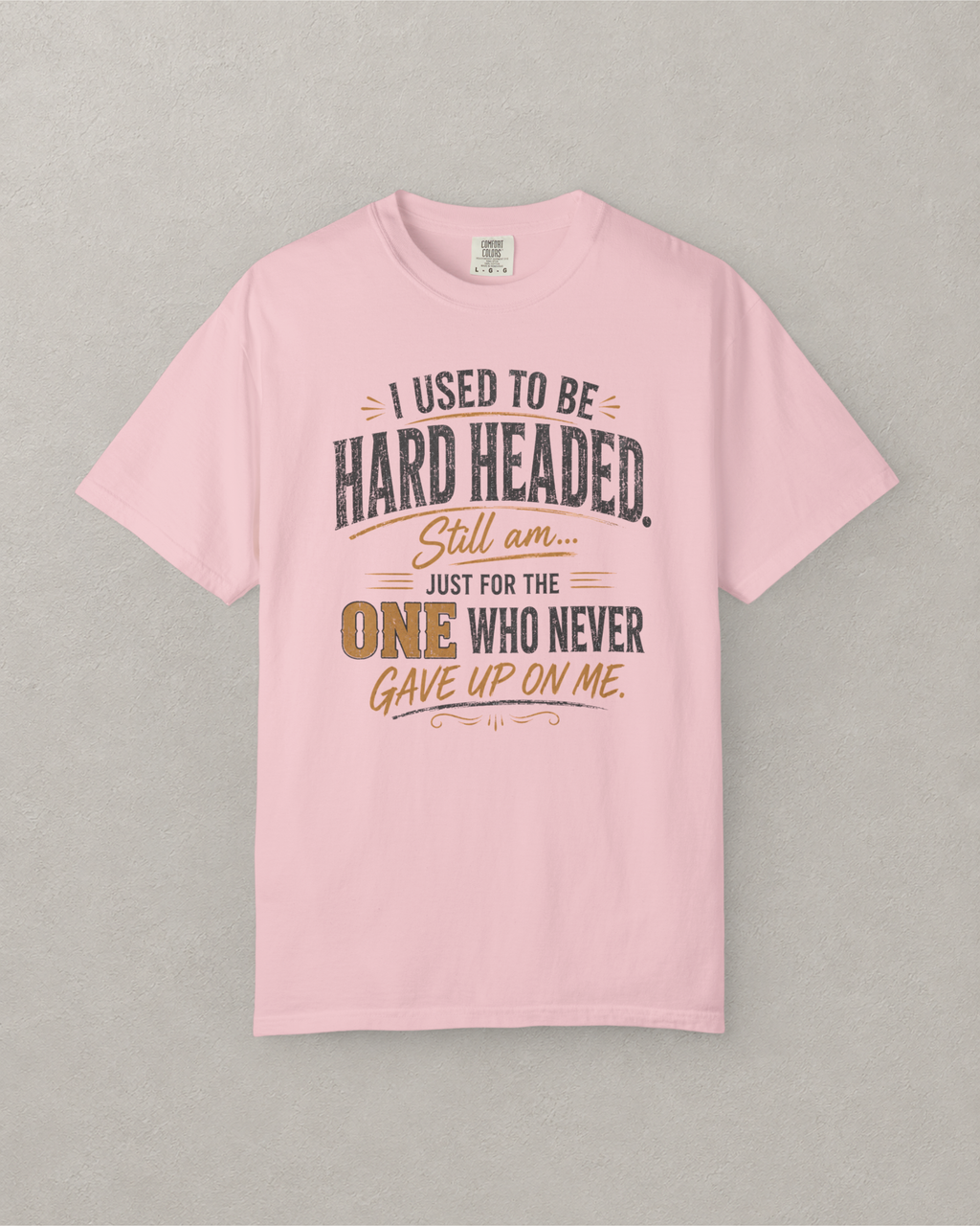 I Used to Be Hard Headed T-Shirt